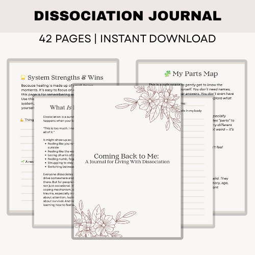 Coming Back to Me:  A Journal for Living With Dissociation