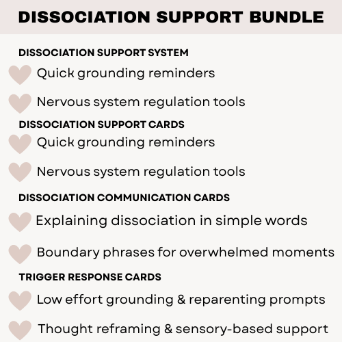 Dissociation Support Bundle